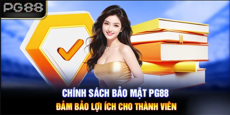 Chính sách bảo mật của PG88 mang đến sự hỗ trợ tối đa cho người chơi.