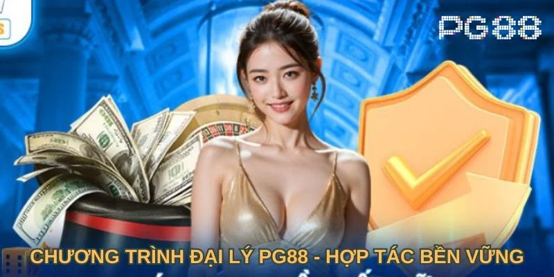 ĐẠI LÝ PG88 1 PG88 luôn có kế hoạch tuyển đội ngũ đại lý uy tín.