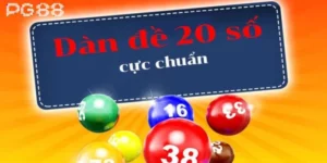 Nuôi Dàn Đề 20 Số - Đầu Tư Khôn Ngoan Với Dàn Số Cực Đỉnh