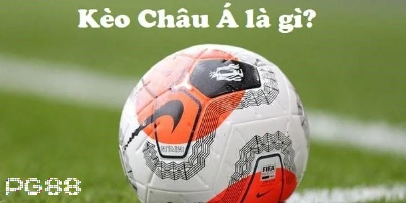 Kèo Châu Á: A- Z Kiến Thức Bắt Kèo Chuẩn Mực Tại PG88 2 Kèo Châu Á là dạng kèo chơi quen thuộc dành cho bet thủ tham gia chơi mỗi ngày.